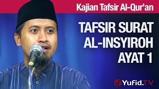 Download lagu Kajian Tafsir Al Quran: Surat Al Insyiroh #3: Tafsir Ayat 1 - Ustadz Abdullah Zaen, MA mp3 Download lagu Kajian Tafsir Al Quran: Surat Al Insyiroh #3: Tafsir Ayat 1 - Ustadz Abdullah Zaen, MA mp3