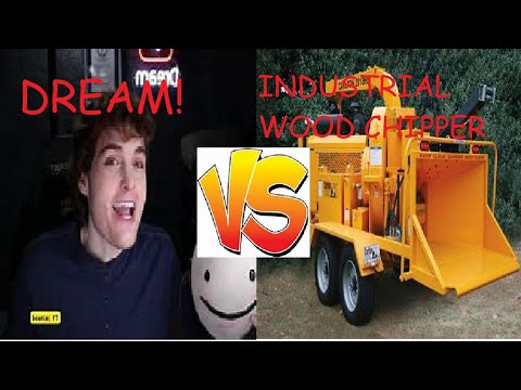 DREAM VS INDUSTRIAL WOOD CHIPPER!!!