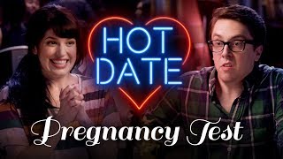 The Wrong Way to Reveal Your Pregnancy Test | HOT DATE
