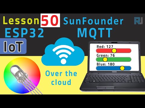 ESP32 IoT Tutorial 50 - Control RGB LED from anywhere in the world | SunFounder's ESP32 kit