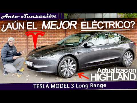 Prueba Tesla Model 3 Long Range Highland / El RENOVADO Tesla model 3 2023 / ¿Todavía el mejor?