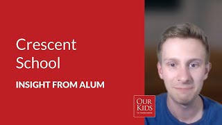 Crescent School, Alumnus Video Review from Christian M