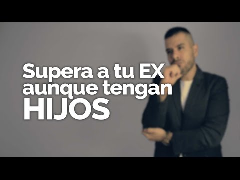 CÓMO SUPERAR UNA RUPTURA CON HIJOS DE POR MEDIO