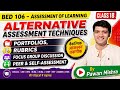 Alternative Assessment Techniques Assessment Of Learning B Ed By Pawan Mishra