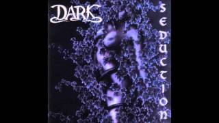 Dark - Love and Seduction