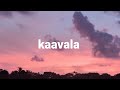 Jailer Kaavaalaa Lyrics Rajinikanth Tamanna Anirudh Sun Pictures