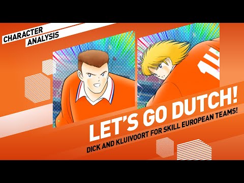 Character Analysis Dick and Kluivoort - Captain Tsubasa Dream Team [Limited Skill Banner]