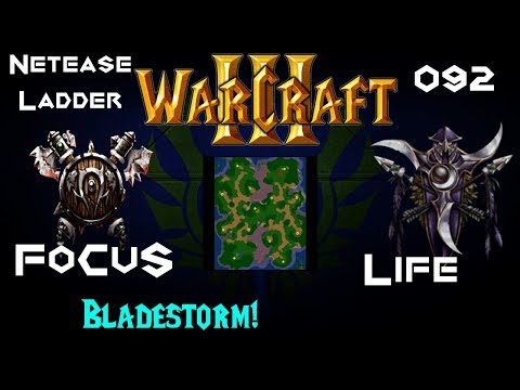 FoCuS (O) VS Life (NE) - WC3 - Netease Ladder 092