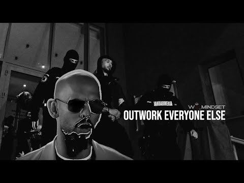 OUTWORK EVERYONE ELSE | Powerful Motivational Speech by Andrew Tate
