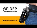 Spider Holster - Tripod Carrier Kit - Product Overview