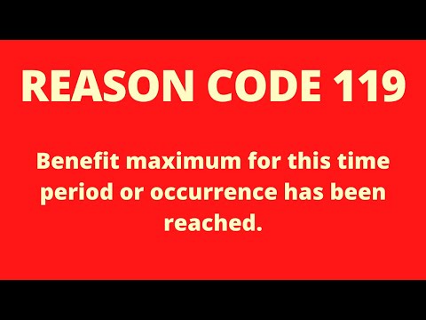 Medicare Denial Reason Code 119 Benefit Maximum