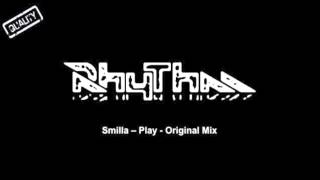 Smilla - Play - Original Mix