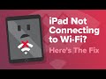 IPad Not Connecting To WiFi Here S The Real Fix