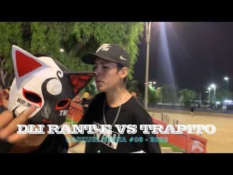 DLI RANT-E VS TRAPITO I OCTAVOS I RAPZURI FECHA #06 TEMPORADA 2023