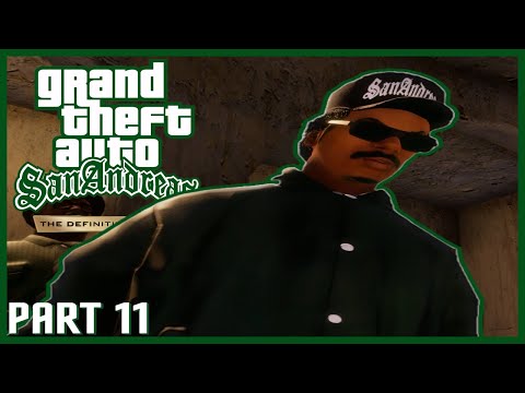 GRAND THEFT AUTO SAN ANDREAS REMASTERED-LET'SPLAY/Gameplay-Part 11-GTA Definitive Edition-FULL GAME