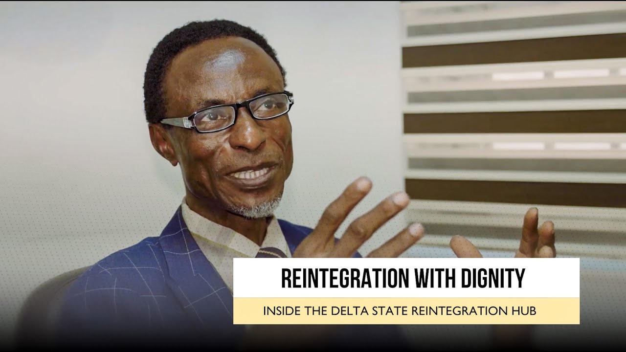 Reintegration with dignity - Inside Delta State reintegration hub