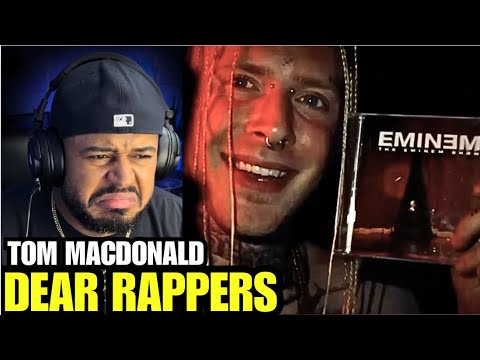 TOO MUCH TRUTH! | Tom MacDonald - DEAR RAPPERS | Reaction