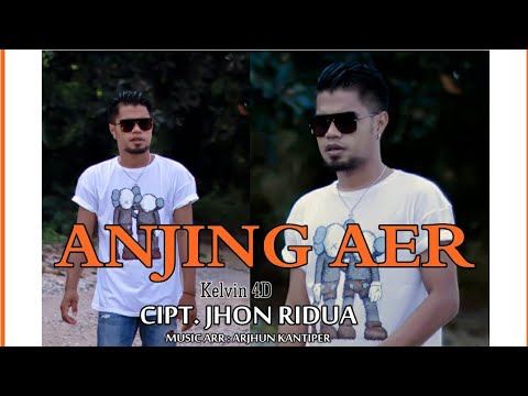ANJING AER - KELVIN FORDATKOSSU