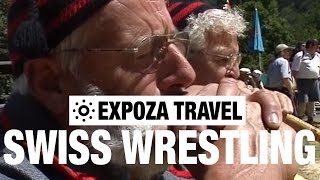 Swiss Wrestling (Switzerland) Vacation Travel Video Guide