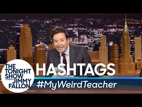ハッシュタグ#MyWeirdTeacher (Hashtags: #MyWeirdTeacher)