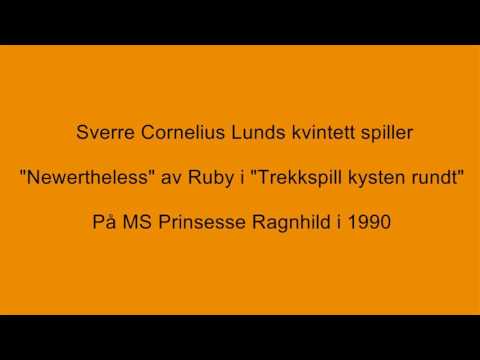 Sverre Cornelius Lund - "Newertheless"