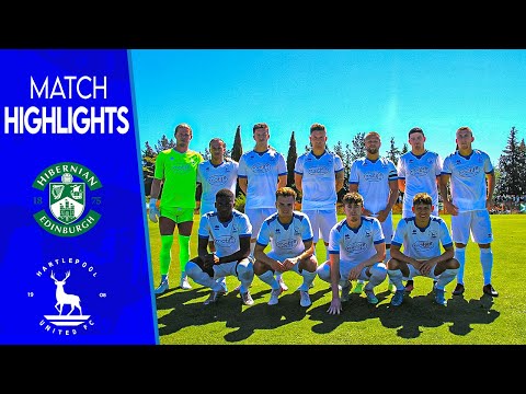 Preseason Highlights | Hibernian 2-0 Hartlepool | 29th June 2022