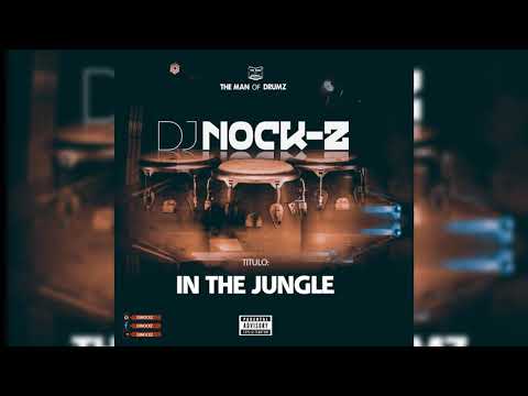 04.Dj Nock Z - In The Jungle (Original mix 2k19)