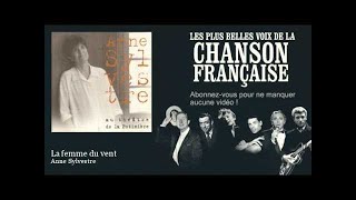 Anne Sylvestre - La femme du vent -  Chanson française
