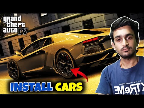 How to Install Cars in GTA 4 | How to Mod GTA 4 | GTA Mods