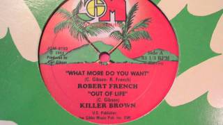 Robert French - What more do you want - 1984