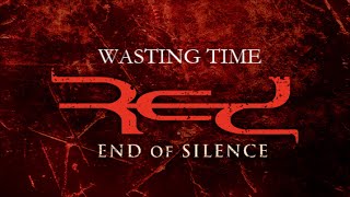 Red - Wasting Time - Lyrics