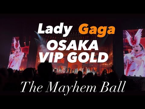 Lady Gaga LIVE（4K）VIP GOLD The Mayhem Ball JAPAN 京セラドーム Jan.21.2026（FULL）レディーガガ