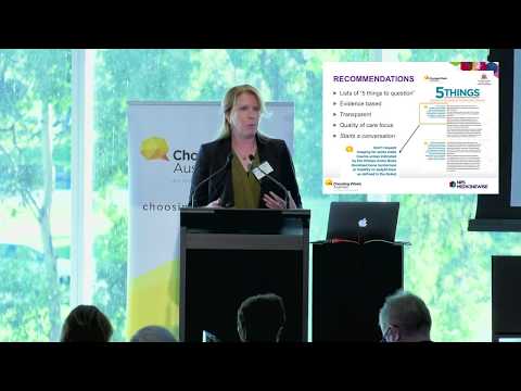Choosing Wisely Australia 2017 National Meeting - Dr Robyn Lindner