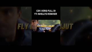 Download lagu Lagu Acara 2024 png remix - FLY MASIH LANJUT REMIX mp3