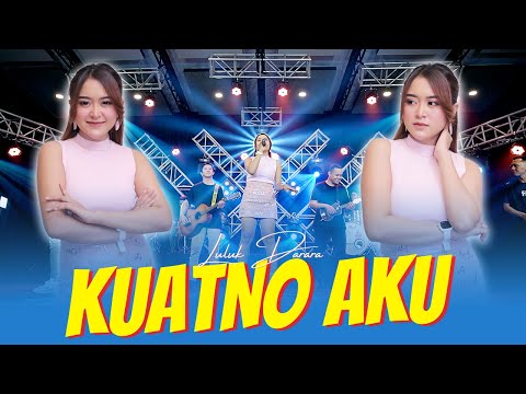 Penonton Joget Semua - Luluk Darara - KUATNO AKU (Official Music Video)