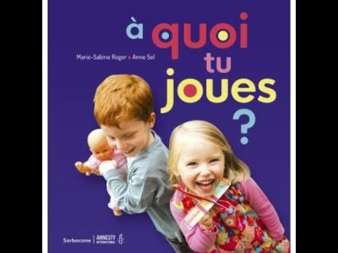 À quoi tu joues? - Livre documentaire pour mes GSB. Discussion philo.