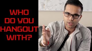 Why Your Friends Suck!