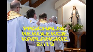O.Dubel J.: Przedłużenie misji Jezusa I Paschalne rekolekcje kapłańskie I Łódź 2019