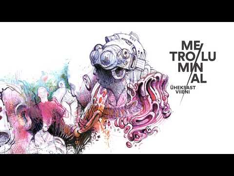 Metro Luminal - Ma armastan talve (R. Jancis)