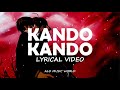 Kando Kando Song Lyrics Mohanlal Mirnaa Menon Siddique Big Brother Aloshi Fyp