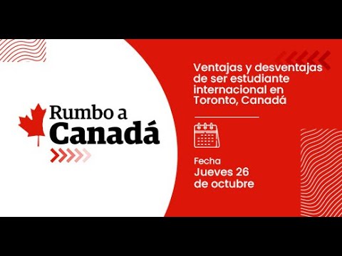 Webinar: Advantages and Disadvantages of Being an International Student in Toronto, Canada