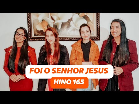 165 - Foi O Senhor Jesus (Hino CCB) @FamíliaNogueiraCCB
