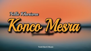 Download lagu Nella Kharisma - Konco Mesra | Duta Nirwana ( Lirik ) mp3