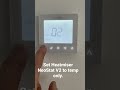 Heatmiser NeoStat V2 setting to temp only. No timer.