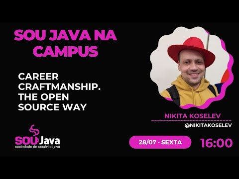SouJava na Campus - Career craftmanship. The open source way | Nikita Koselev