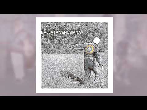 Ignazio Lago & Attilio Fortini - Ballata Venusiana