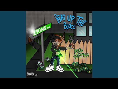 Beat Up The Blocc
