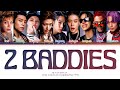 2 Baddies by NCT 127