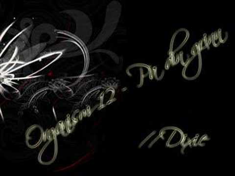 Organism 12 - På din grinn