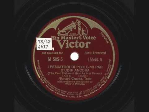 Richard Crooks - "Je crois entendre encore"